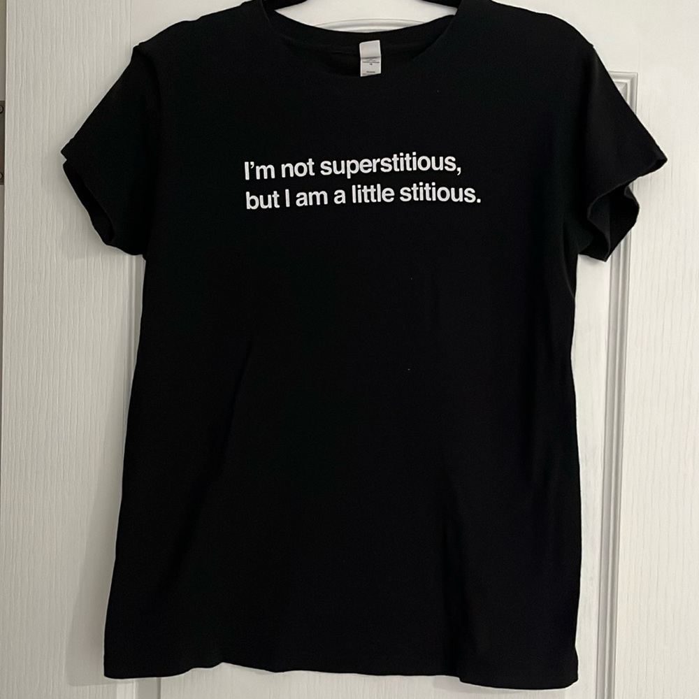 The Office T-Shirt I’m not superstitious but I’m a little stitious Size XL